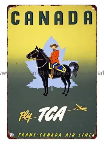 wall home tavern 1950s Canada Canadian Travel Poster RCMP horse metal tin sign tin sign