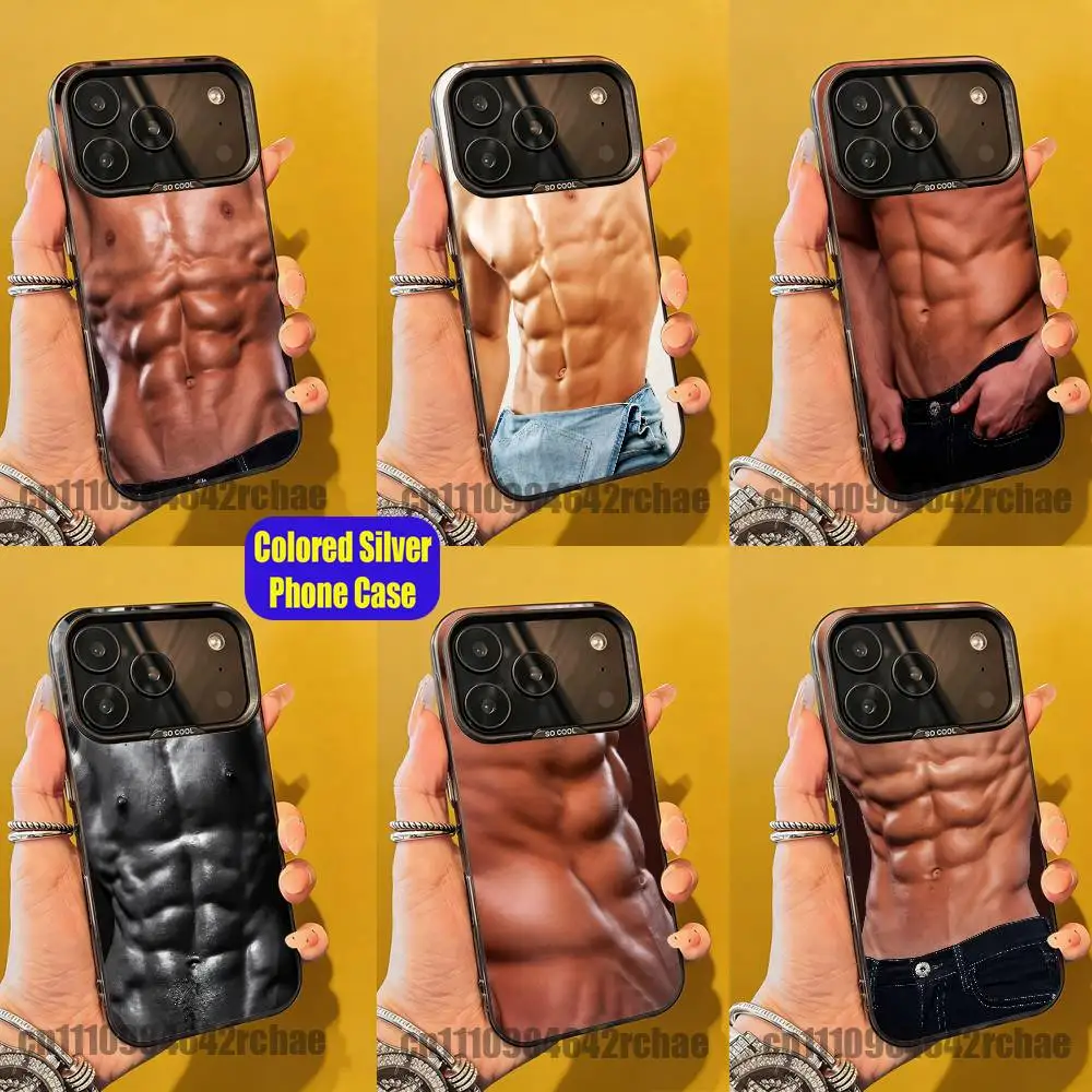 

For six pack Male Abdominal Muscle Sexy muscular man Phone Case iPhone 15,12,11,14,13,16,17,E,Max,Plus,Air,Pro,Mini Silver Cover