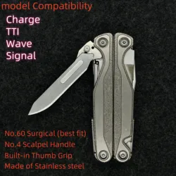 1 set For Leatherman TTI Wave Signal Scalpel Handle with Thumb Grip Easy Open Replace Main Knife Fit Surgical Blades No.60
