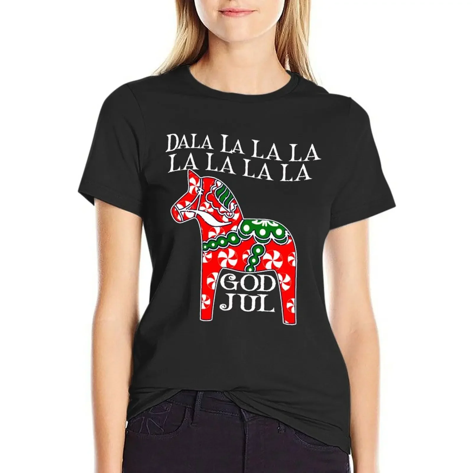 

Dala Horse Dala la la la Funny Christmas God Jul Swedish Sweden T-Shirt anime clothes tees tshirts for Women