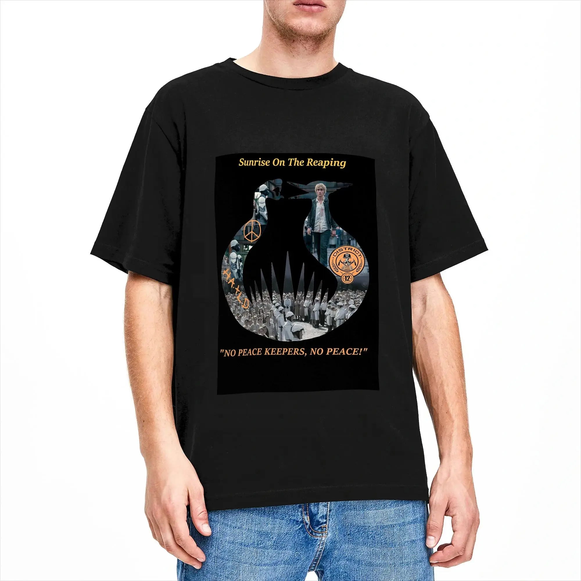 NO PEACE KEEPERS, NO PEACE; Sunrise on the Reaping T-Shirt Summer  100% Cotton T Shirts For Adult Tshirt Short Sleeve  Fun Tops