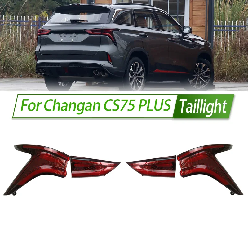 

Для Changan CS75 PLUS автомобильный задний фонарь в сборе, задний фонарь в стиле OEM с указателем поворота, замена прямой посадки