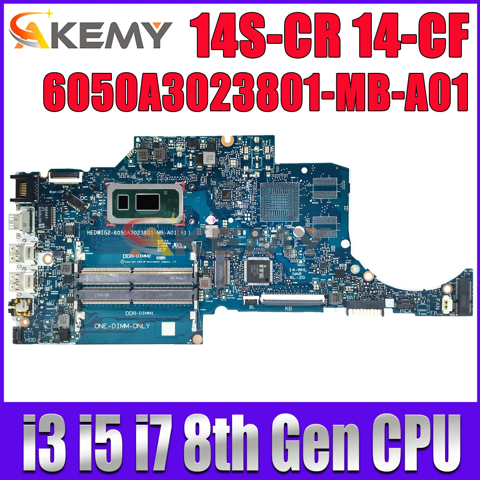 

For HP 14S-CF 14S-CR 14-CF Laptop Motherboard 6050A3023801-MB-A01 With i3 i5 i7 8th Gen CPU UMA L38212-601 L48651-601