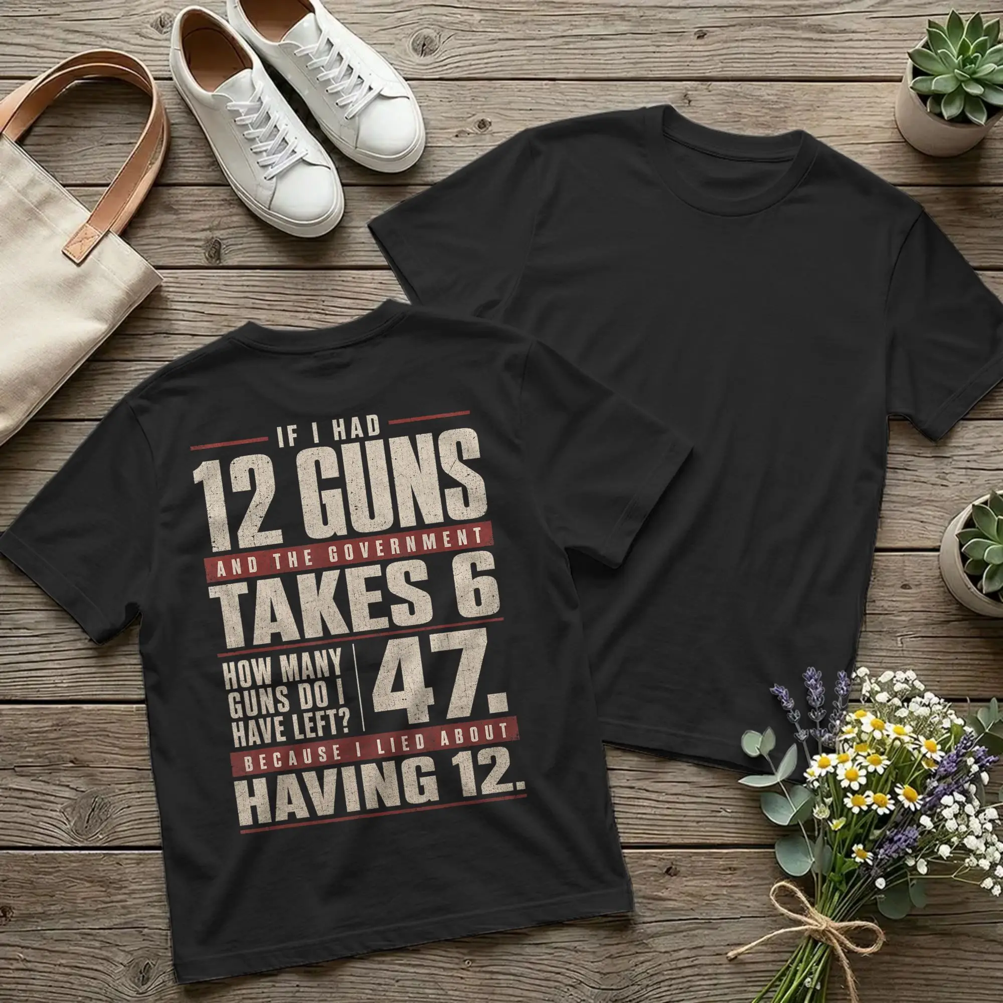 Backprint Men If I Had 12 Guns Funny Math T Shirts Second Amendment Cotton merchandise Short Sleeve Crewneck Tees Adult T-Shirts
