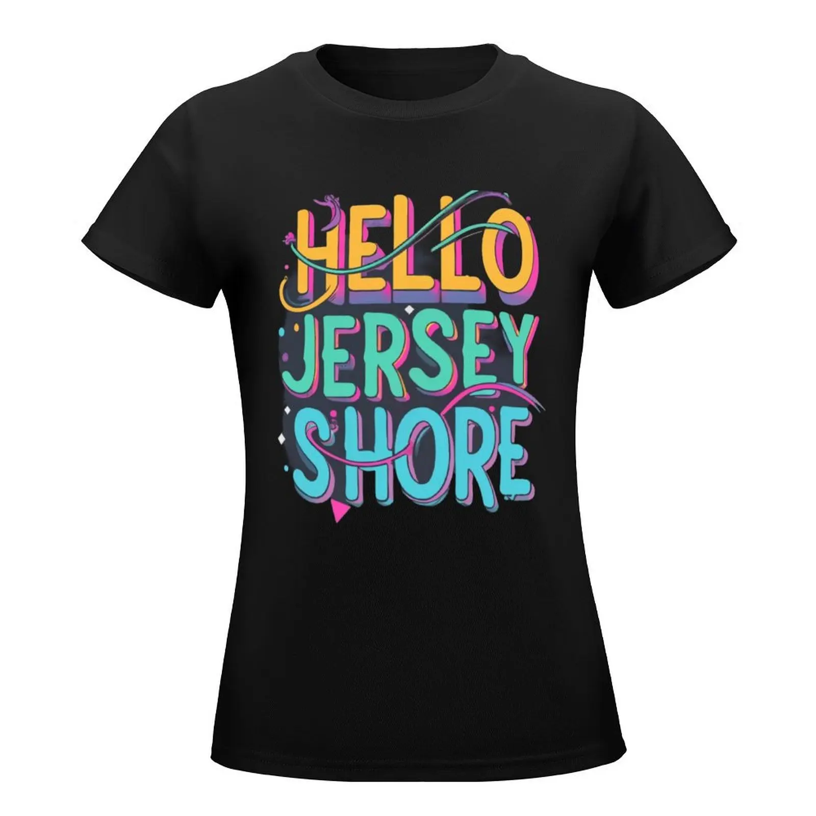 Hello Jersey Shore T-Shirt customizeds vintage white t shirts for Women