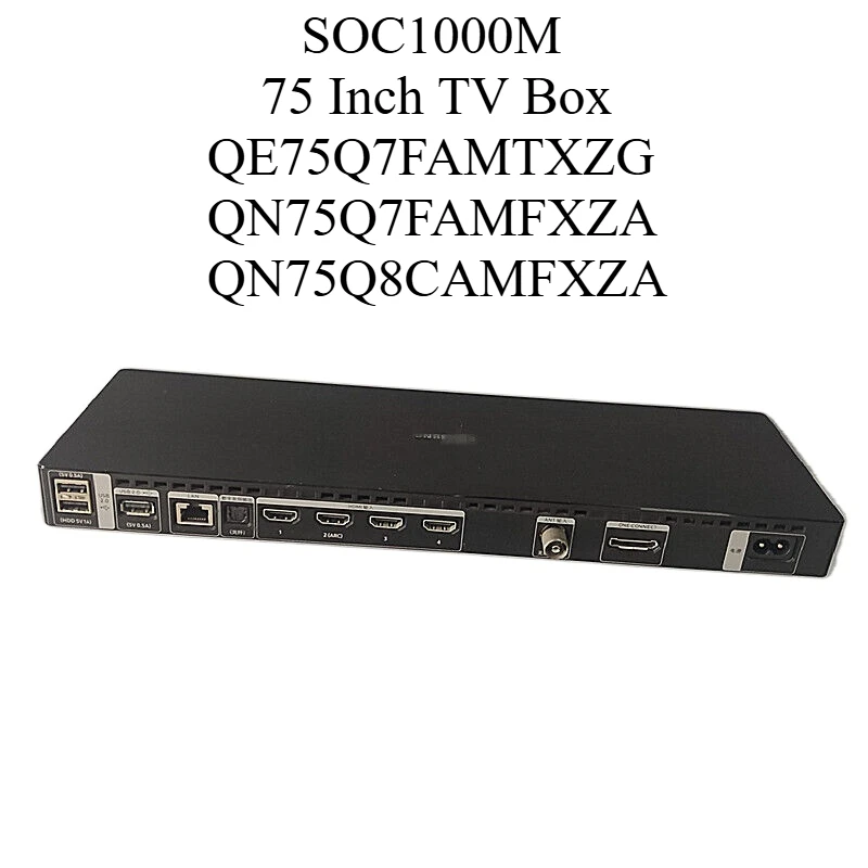 75 Inch TV QE75Q7FAMT QN75Q7FAMF QN75Q8CAMF is for SOC1000M BN91-19041P BN91-18949N BN96-44629A BN96-44627A OEM One Connect Box