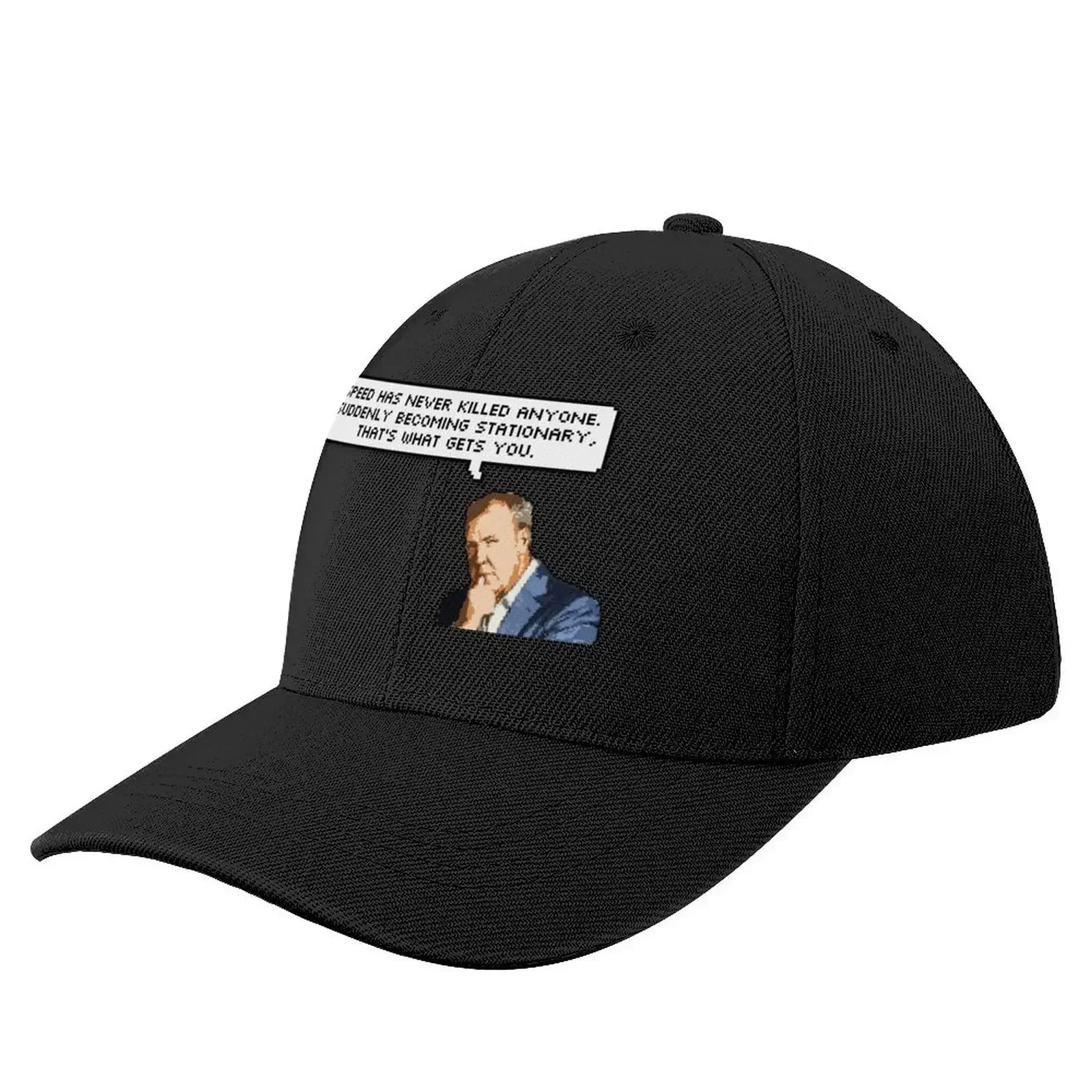 Jeremy Clarkson most famous quote Baseball Cap hats for men Hip Hop New Hat Hat Luxury Brand Women's 2025 Men's