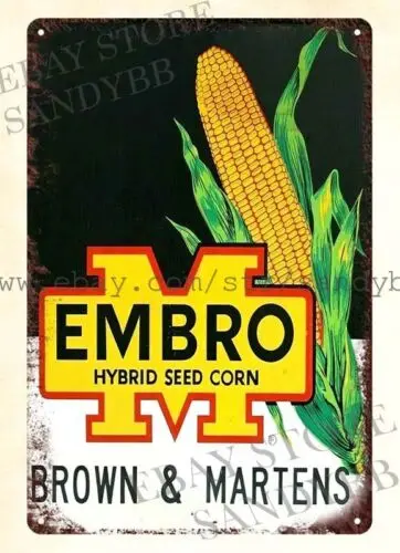 1p,EMBRO HYBIRD SEED CORN cottage barnyard farm metal tin sign garage shop outdoor