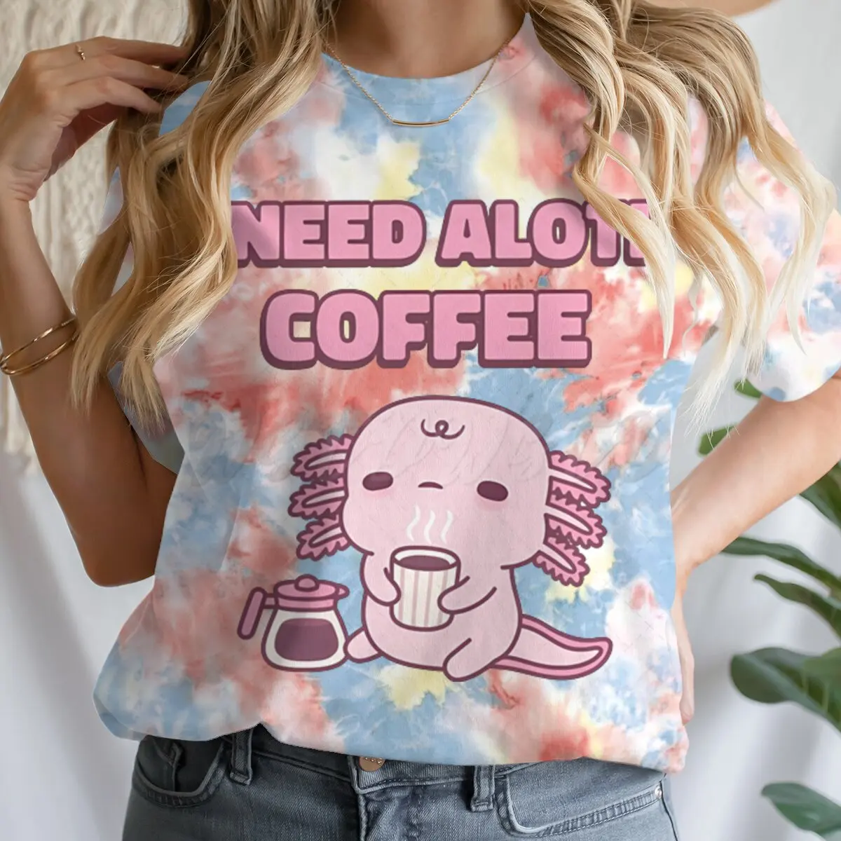 

Animal Kawaii Cartoon Clothes Cute Tired Axolotl I Need Alotl Coffee Funny T Shirts Tie-dye Coffee Lover Summer Casual Tops Tees