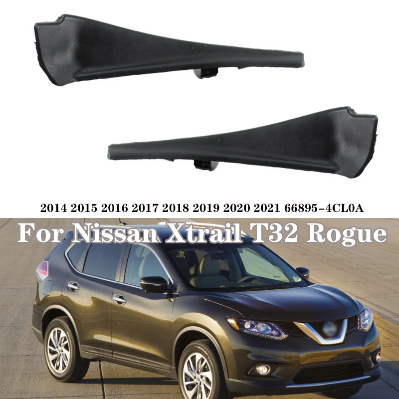 

For Nissan Xtrail T32 Rogue 2014-2020 Auto Exterior Parts Pair Car Front Side Windshield Wiper Cowl Extension Trim Fender Cove