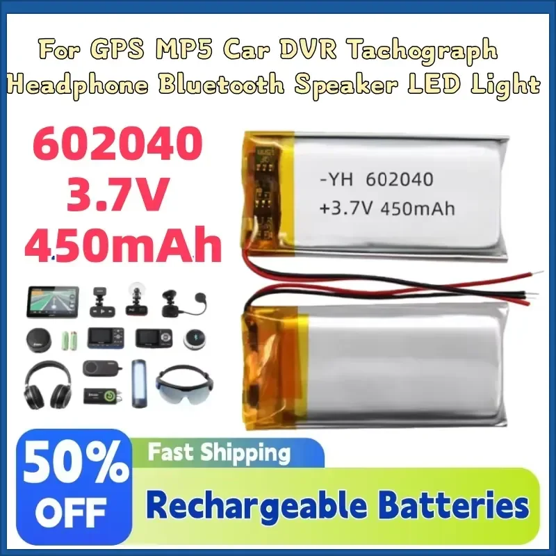 

2-20PCS 602040 3.7V 450mAh Li-Polymer Rechargeable Battery for GPS MP5 Car DVR Tachograph Headphone Bluetooth Speaker LED