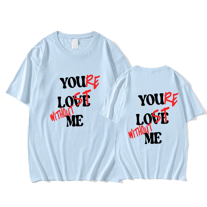 You Love Me Letter Printed T-shirt Summer Women/Men Short Sleeve 100% Cotton Clothing Loose T Shirts Vintage Casual Tee-shirts image 5