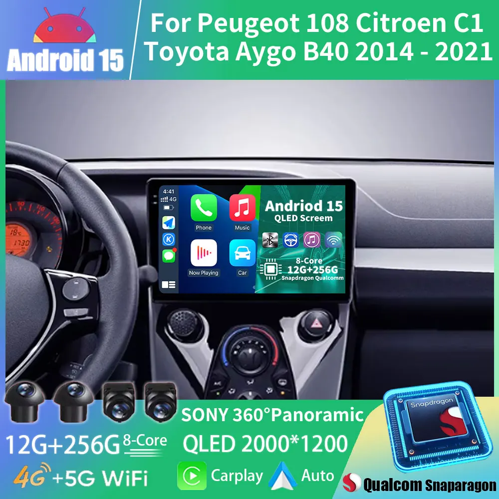 

Android 15 Car Radio For Peugeot 108 Citroen C1 Toyota Aygo B40 2014 - 2021 GPS Multimedia Player Navi Wireless Carplay Auto DSP