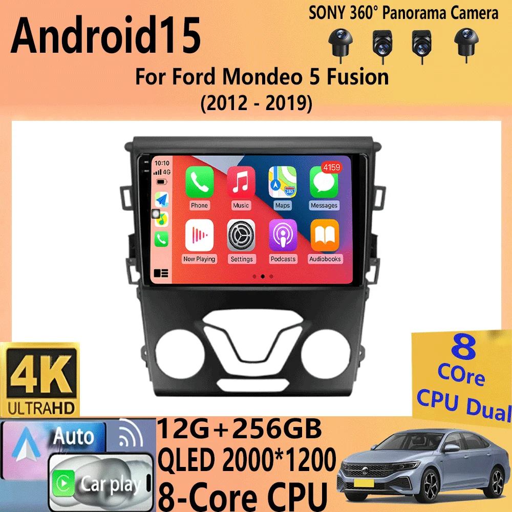 

Car Radio Android 15 Carplay Auto 4G WIFI GPS For Ford Mondeo 5 Fusion 2012-2019 Multimedia Player Video Stereo Head Unit 2din