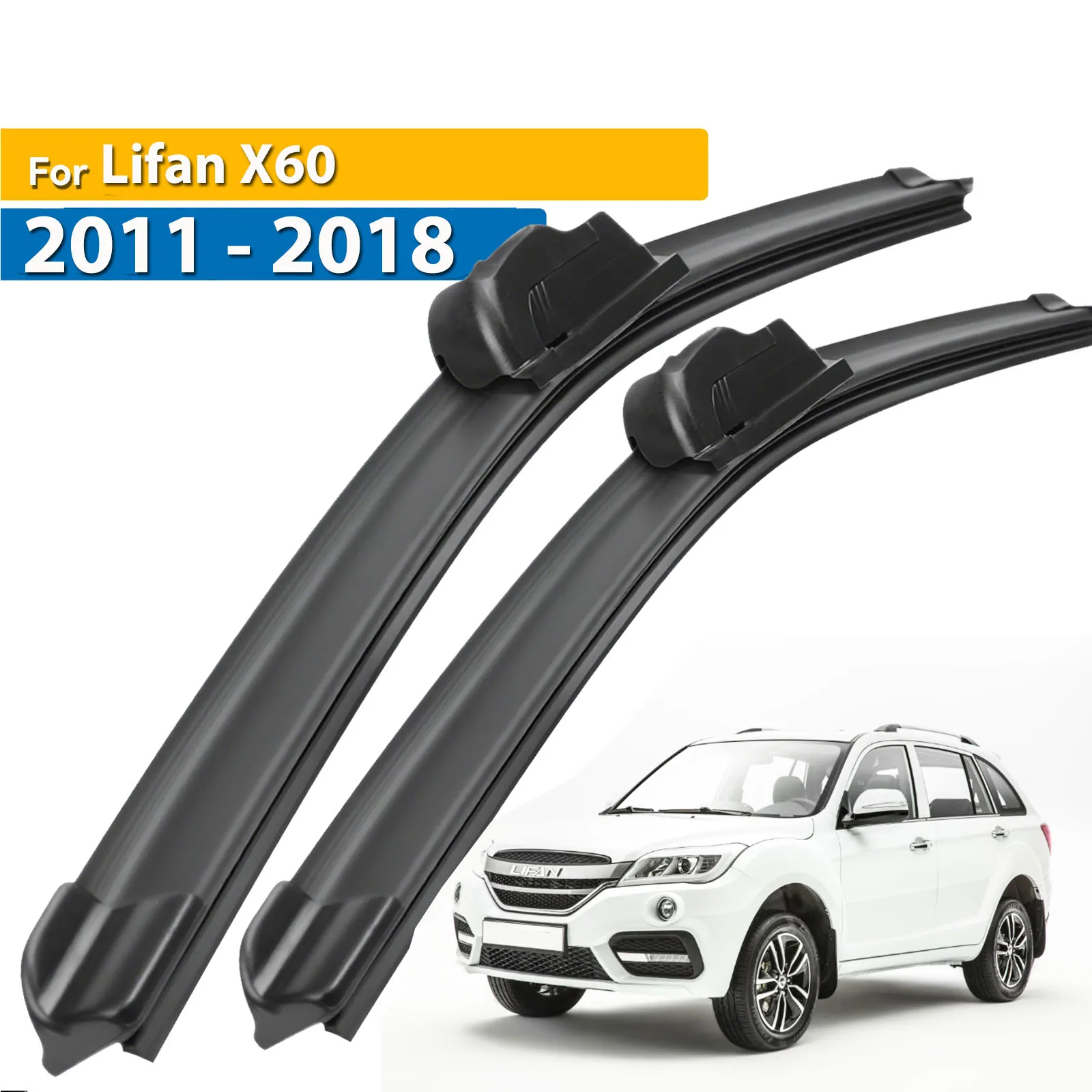

Erick's Wiper LHD Front Wiper Blades For Lifan X60 2011 - 2018 Windshield Windscreen Clean Window Car Rain Brushes 26"+18"