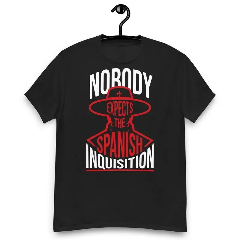 Nobody Expects the Spanish Inquisition Quote Tshirt
