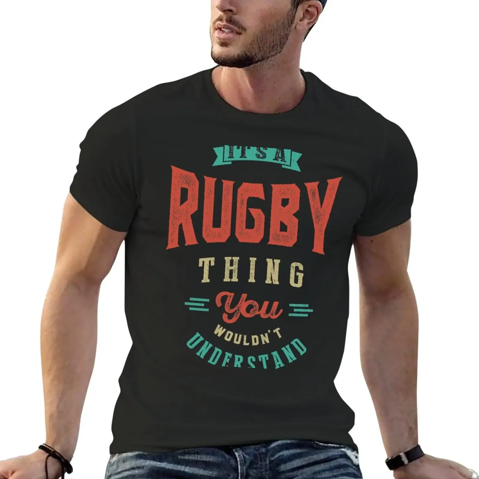 It's a Rugby Thing Sports T-Shirt cute tops new edition anime figures graphic tee shirt mens white t shirts