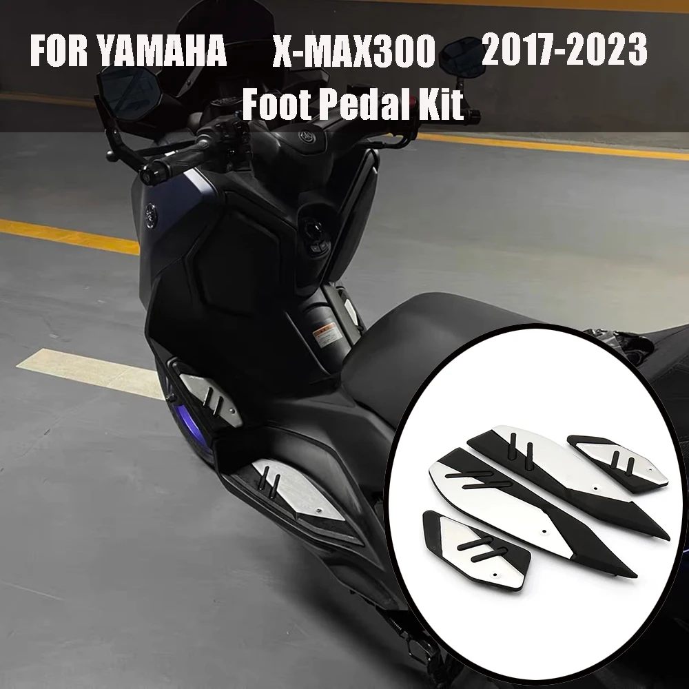 

For Yamaha XMAX 300 2023 - 2024 X-MAX 300 XMAX300 XMAX250 400 Motorcycle Foot Pegs Plate Skidproof Pedal Plate Footrest Footpads