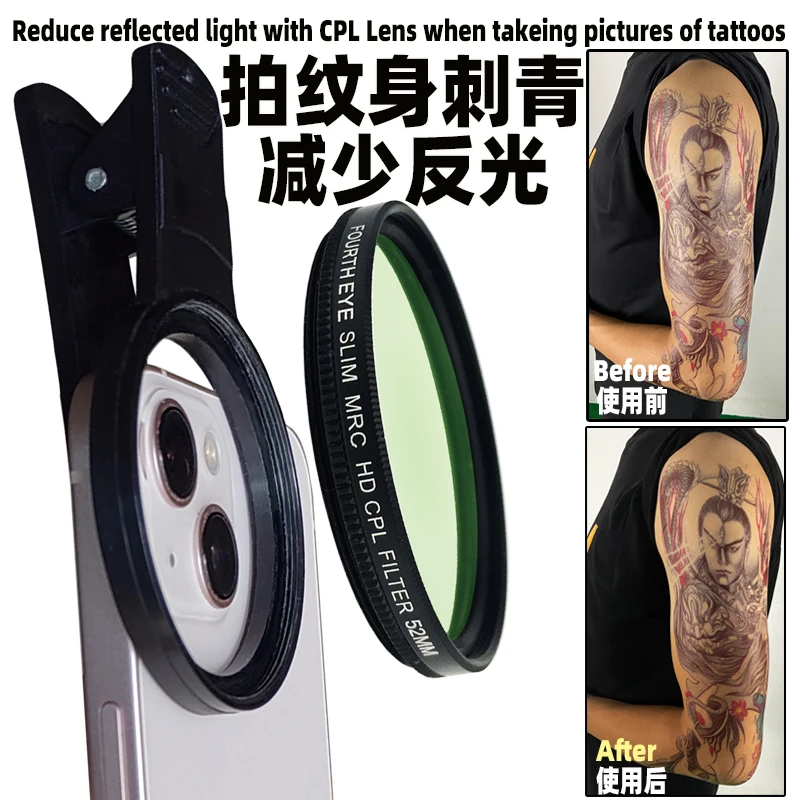 Reduce reflected light of tattoos with 52mm CPL Lens Filter for Cellphone lens  Circular Polarizing Filter Compatible for iPhone