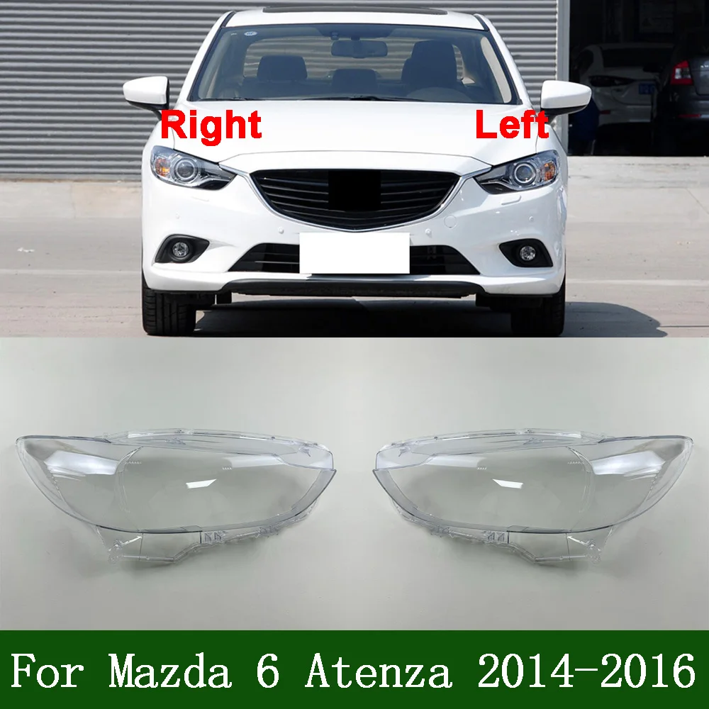 Car Front Headlight cover For Mazda 2014-2016 6 Atenza Front Headlight Cover Transparent Lampshade Lamp Shell Masks Plexiglass
