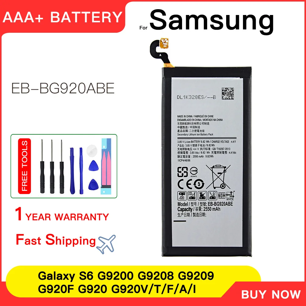 

Genuine New EB-BG920ABE EB-BG920ABA 2550mAh Battery For Samsung Galaxy S6 G9200 G9208 G9209 G920F G920 G920V/T/F/A/I +Tools