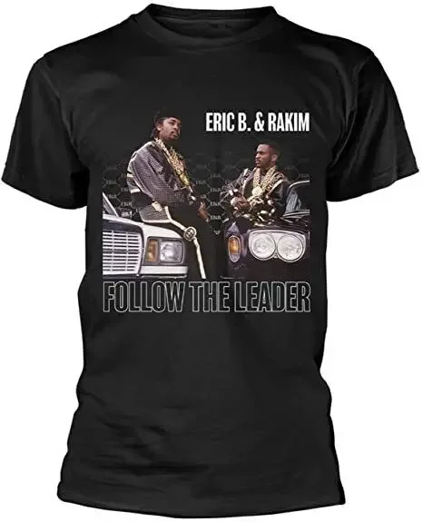 Follow the Leader T-Shirt Eric B. & Rakim Paid in Full Let the Rhythm Hit 'Em