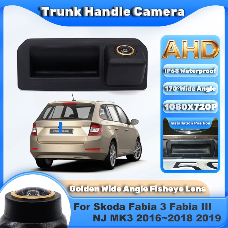 Kofferraumgriff-Kamera für Skoda Fabia 3 Fabia III NJ MK3 2016 2017 2018 2019 Rückfahrkamera Rückansichtkamera CCD Fisheye