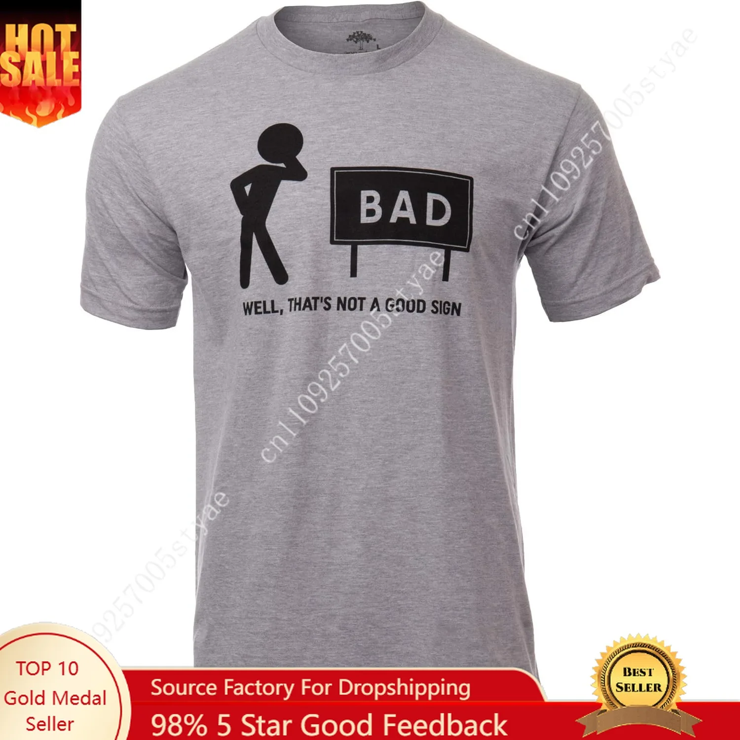 That's not a Good Sign | Dad Joke Funny Father Grandpa Daddy Father's Day Bad Pun Humor T-Shirt