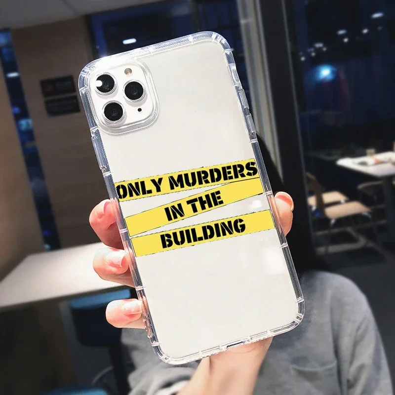 Only Murders In The Building Phone Case for IPhone 11 12 14 15 Pro MAX 13 Mini X XS Max XR 7 8Plus SE2 Clear Soft Silicone Cover