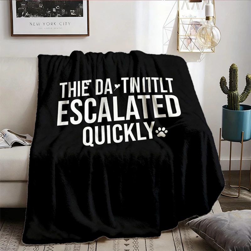 This Dog Thing Escalated Quickly Flannel Blanket, Comfort Funny Dog Lover Flannel Throw