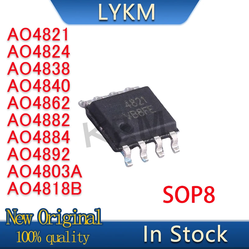 10/PCS New Original AO4821 AO4824 AO4838 AO4840 AO4862 AO4882 AO4884 AO4892 AO4803A AO4818B SOP8 In Stock