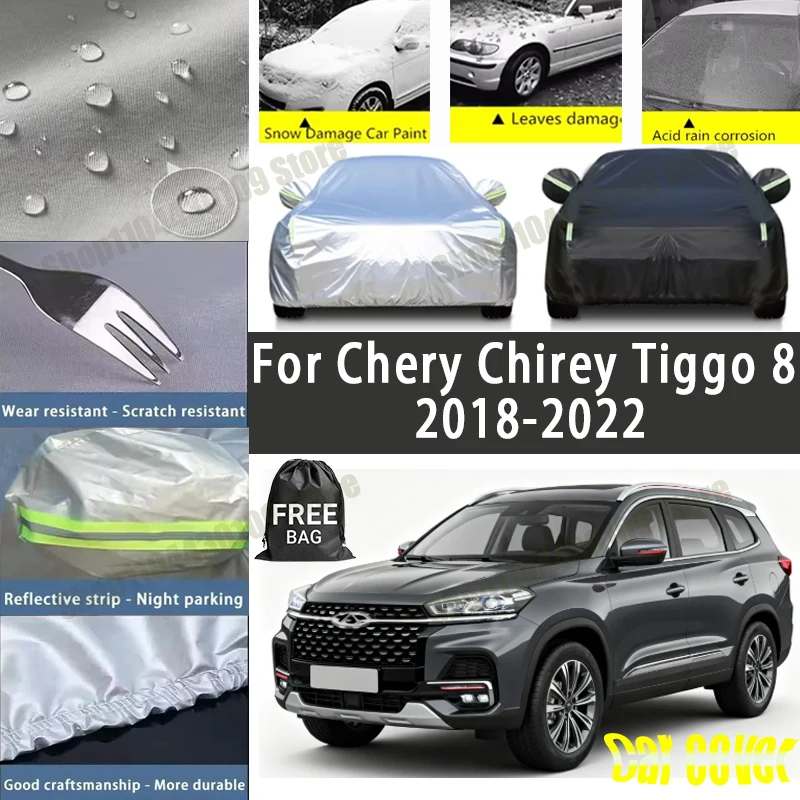 

For Chery Chirey Tiggo 8 2018-2022 Car Cover Outdoor Protection Covers Snow Sunshade Waterproof Dustproof Exterior UV Car