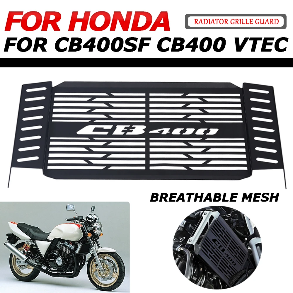 

For Honda CB400SF CB 400 SF 400SF CB400 VTEC Motorcycle Accessories Radiator Grille Grill Guard Protector Cooler Cover Mesh Net