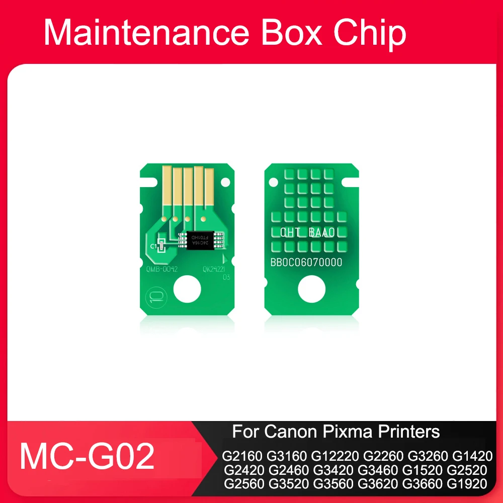 MC-G02 Maintenance Ink Tank Chip For Canon Pixma G3620 G3660 G2160 G3160 G1220 G2260 G3260 G1420 G2420 G2460 G3420 mc g02 chip