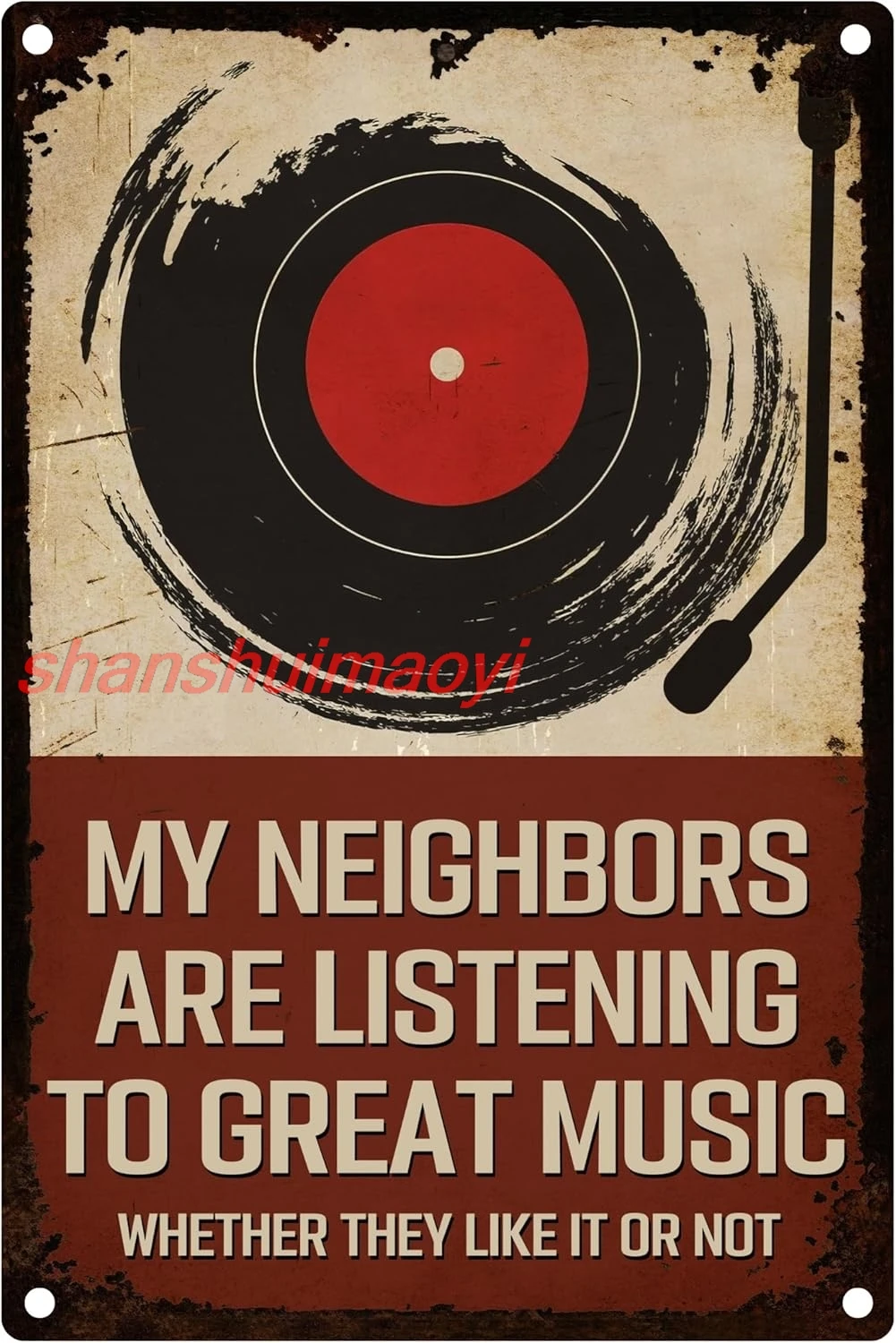 Vintage Man Cave Decor - My Neighbors are Listening To Great Music Wall Sign, Music Gifts for Music Lovers, 12x8 in, Rustpr 7855