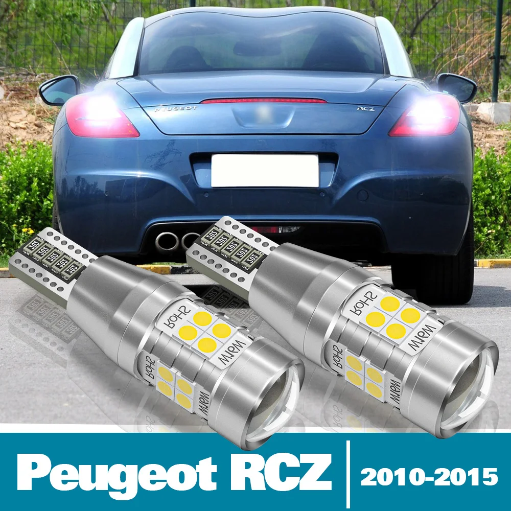 

2pcs LED Reverse Light For Peugeot RCZ Accessories 2010 2011 2012 2013 2014 2015 Backup Back up Lamp