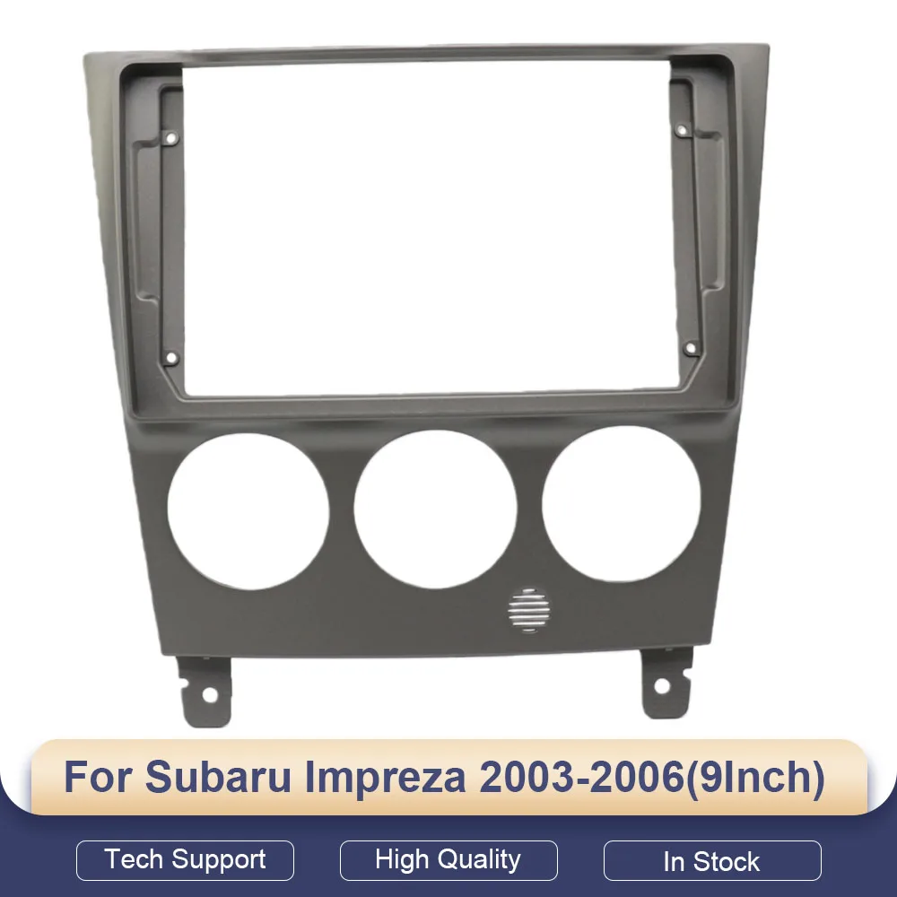 

2Din Car Radio Fascia for Subaru Impreza 2003-2006(9Inch) Android MP5 Stereo Frame Plate Adapter Mounting Dash Installation Trim