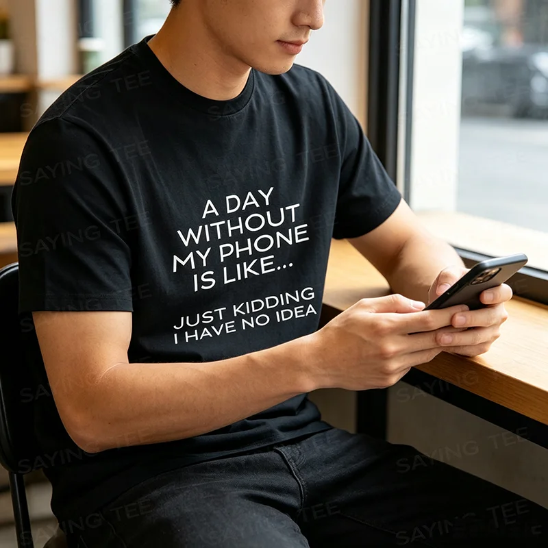 Ein Tag ohne mein Handy ist wie ein Internet-Suchtkrankheits-Smartphone-T-Shirt Y2k Fiddling with The Phone Lover Life Style Spruch T-Shirt Geschenk – Detail 3
