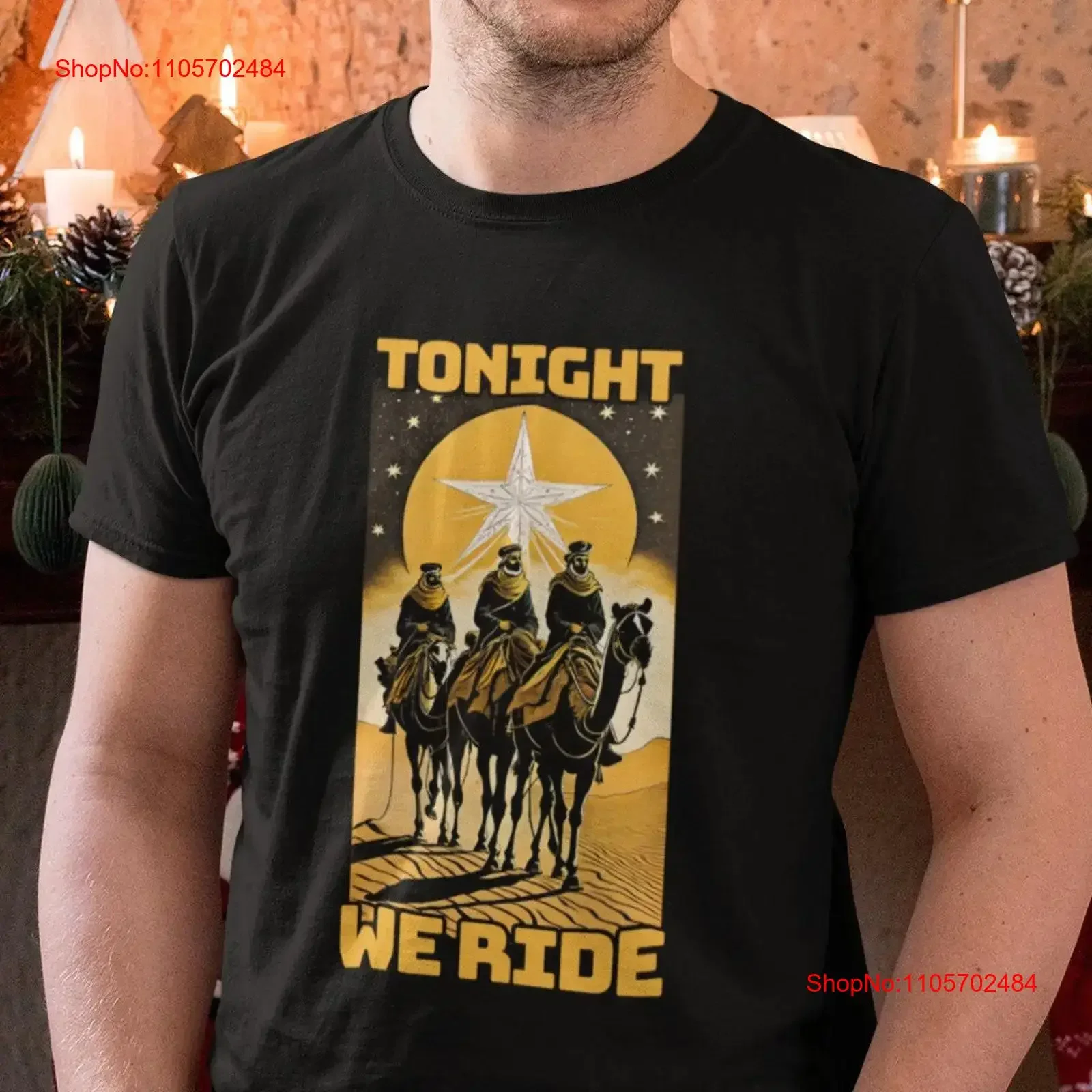 Three Wise Men Tonight We Ride Funny Christmas T Shirt The Magi Xmas Kings Holidays Carol Top vintage Washed Comfortable
