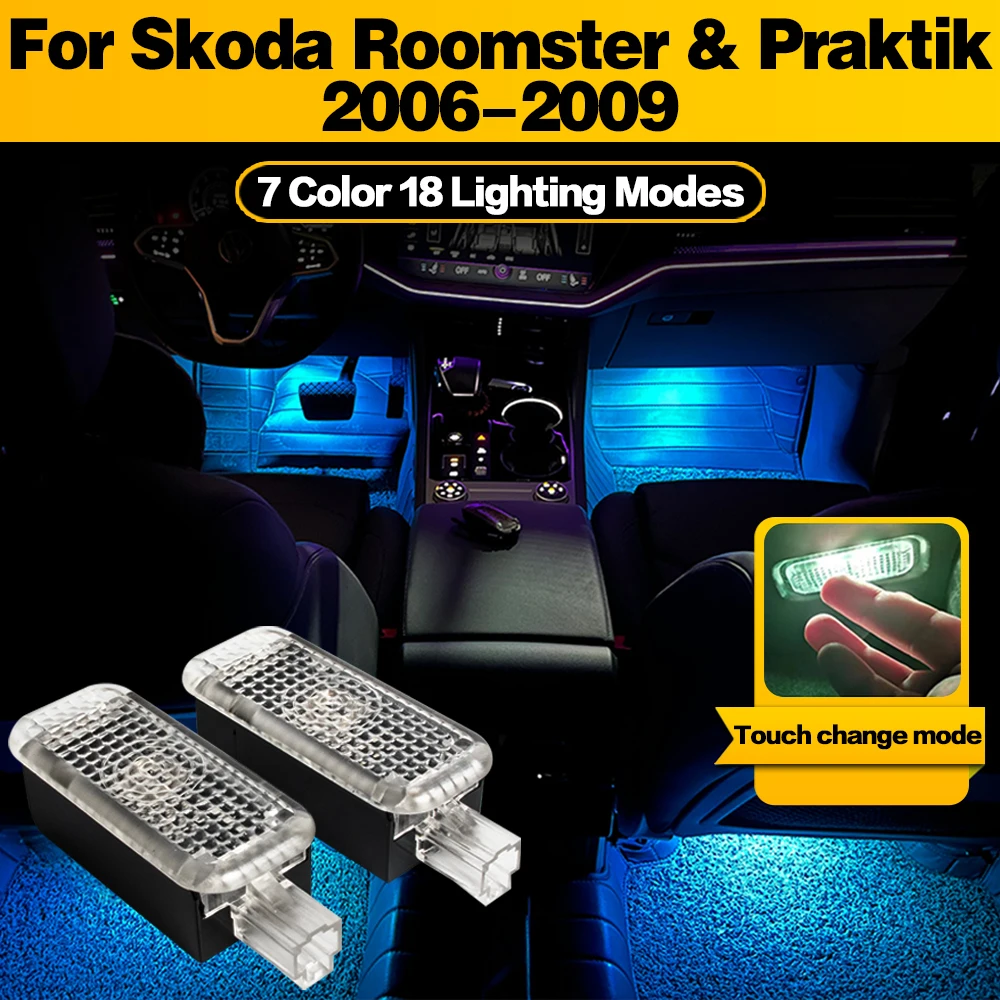 

Светодиодная атмосферная лампа, автомобильная подсветка для ног, внутреннее украшение для Skoda Roomster и Praktik 2006 2007 2008 2009
