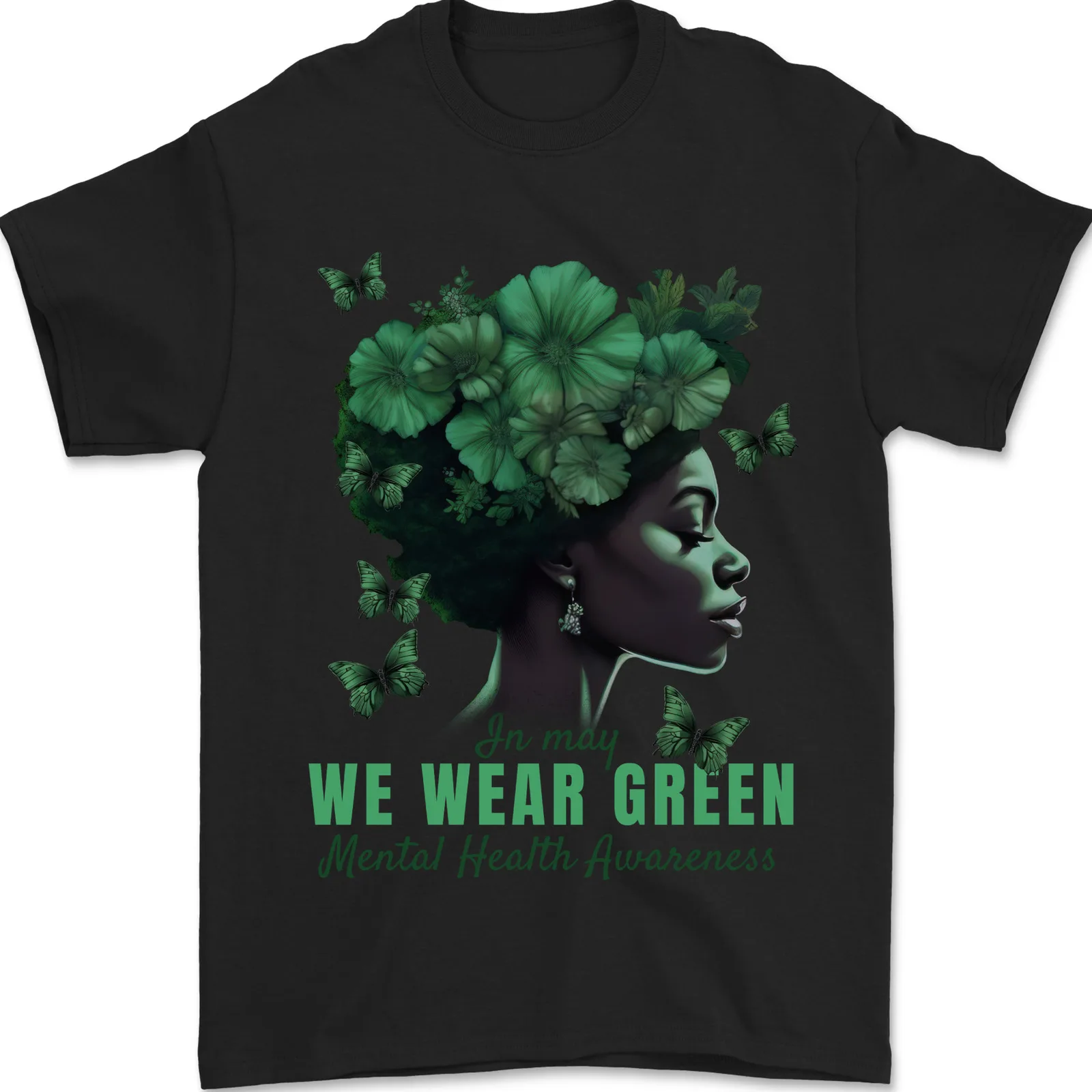 

We Wear Green Mental Health Awareness Mens T-Shirt 100% Cotton