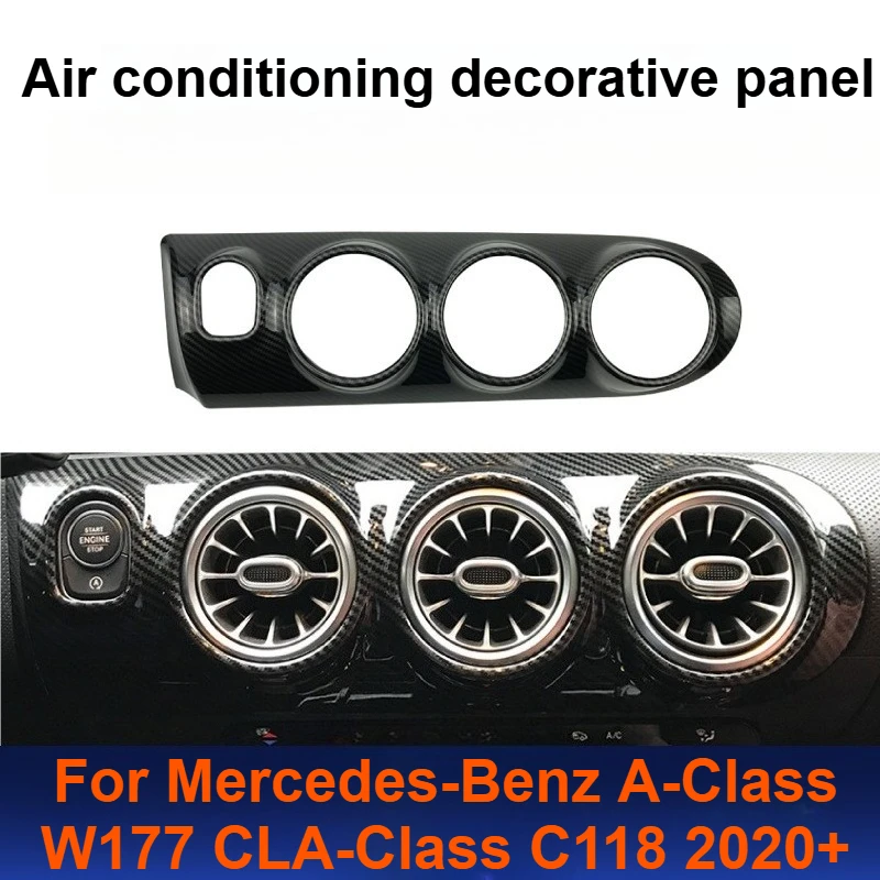 

For Mercedes-Benz A-Class W177 CLA-Class C118 2020+ Center Console Dashboard Air Conditioning Trim Panel Interior Modification