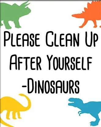 Clean Up After Yourself Sign Clean Up Sign tin Sign able Art Dinosaur tin Sign Clean Up Poster Kids Room Chores tin Sign Chore P