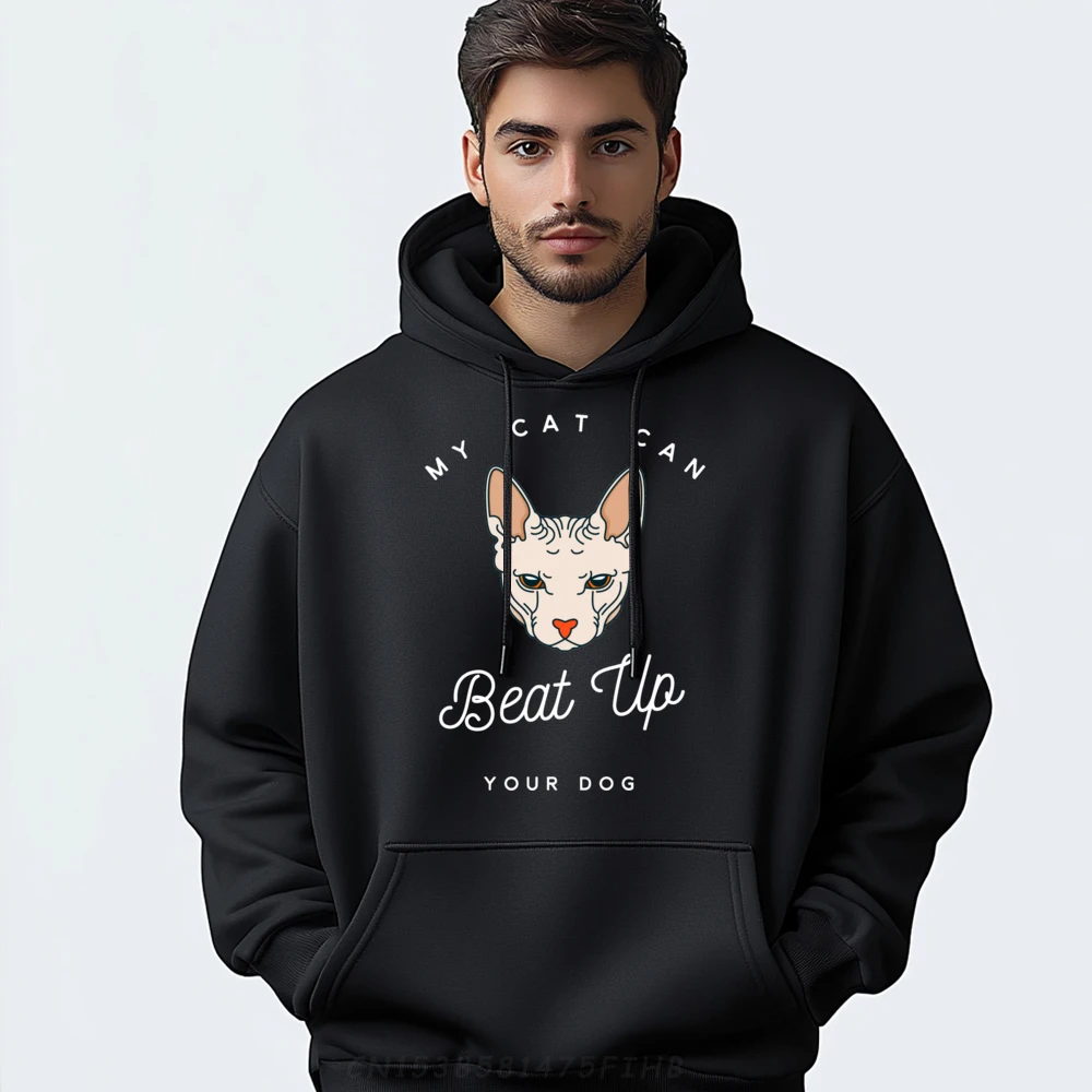 My Cat Can Beat Up Your Dog Sphynx Funny Graphic Sweatshirts Anime Pullover Hoodies Easter Sunday