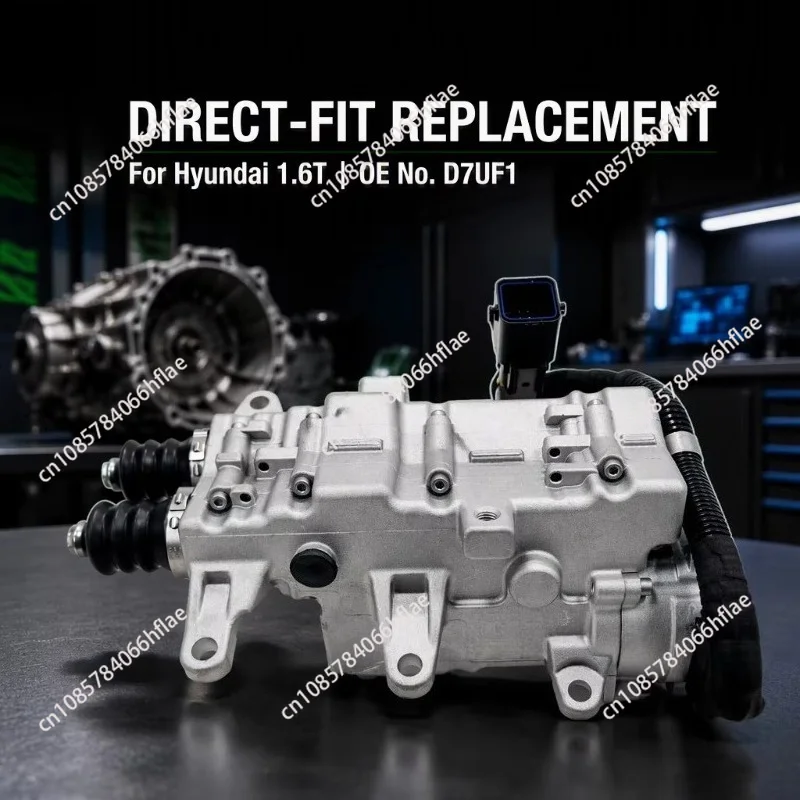 D7UF1 New DSG Clutch Actuator High Precision Transmission D7uf1 Clutch Actuator Automotive Transmission Parts for Hyundai 1.6T