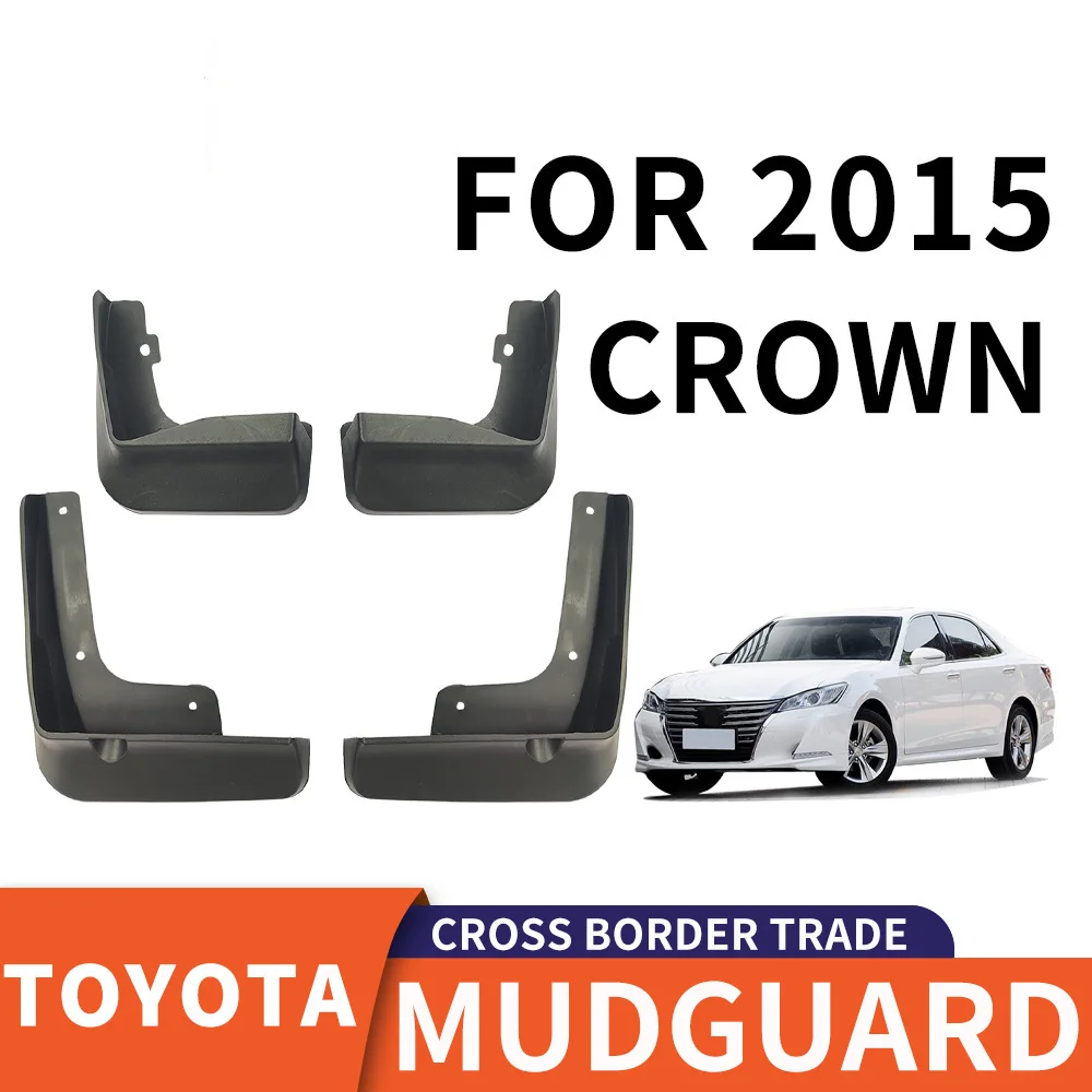 

For 2015 TOYOTA CROWN mudguard Mudflaps Front Rear Flares Splash Guards Cover Car Accessoie