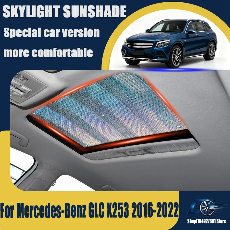 For Mercedes-Benz GLC X253 2016-2022, Sunroof Sunshade Roof Sunscreen, Heat Insulation, UV Protection, Direct Fit.