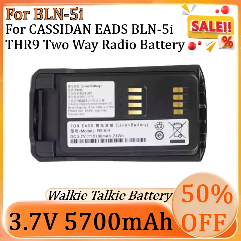 

New 5700mAh 3.7V BLN-5i Lithium-Ion Battery For CASSIDAN EADS BLN-5i THR9 Two Way Radio Replacement Battery