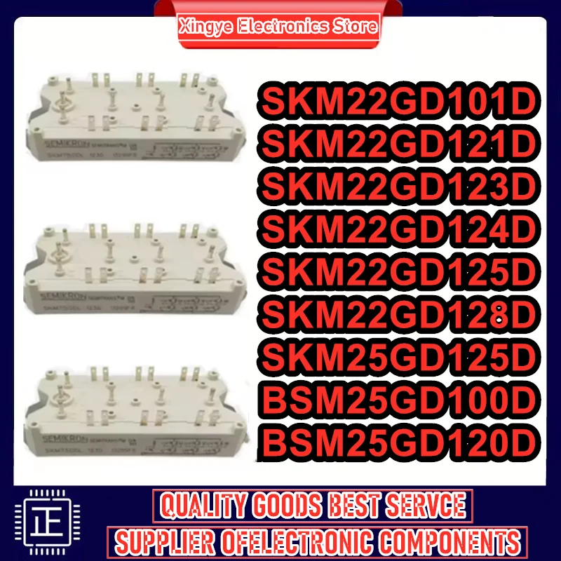 

SKM22GD101D SKM22GD121D SKM22GD123D SKM22GD124D SKM22GD125D SKM22GD128D SKM25GD125D BSM25GD100D BSM25GD120D MODULE in stock