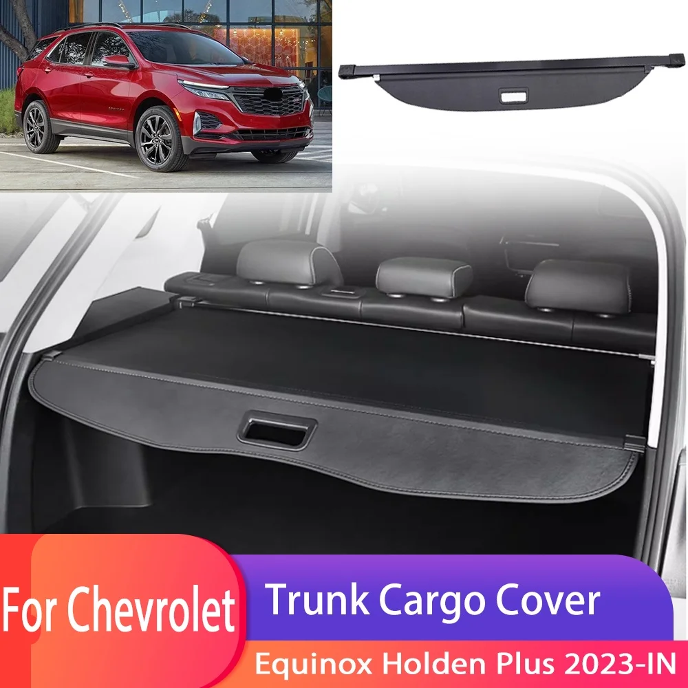 Car Trunk Cargo Cover For Chevrolet Equinox Holden Plus 2023-IN Luggage Storage Security Shield Curtain Partition Mat Accessorie